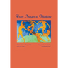 From Images to Thinking