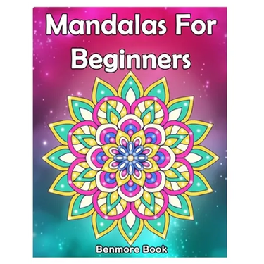 Mandala For Beginners: Adult Coloring Book 50 Mandala Images Stress Management Coloring Book with Fun, Easy, and Relaxing Coloring Pages (Per