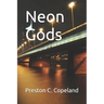 Neon Gods