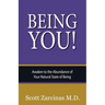 Being YOU!: Awaken to the Abundance of Your Natural State of Being