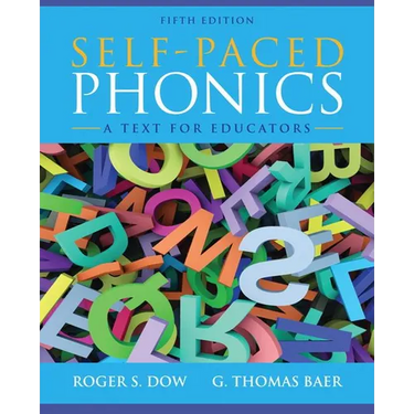Self-Paced Phonics: A Text for Educators