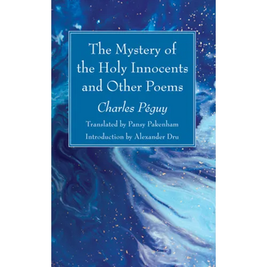 The Mystery of the Holy Innocents and Other Poems