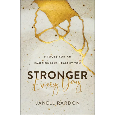 Stronger Every Day: 9 Tools for an Emotionally Healthy You