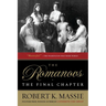 The Romanovs: The Final Chapter