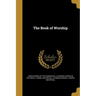 The Book of Worship