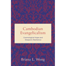 Cambodian Evangelicalism