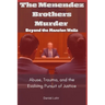 The Menendez Brothers Murder: Beyond the Mansion Walls: Abuse, Trauma, and the Evolving Pursuit of Justice
