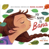 My Name Is Bana