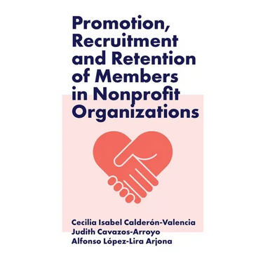 Promotion, Recruitment and Retention of Members in Nonprofit Organizations