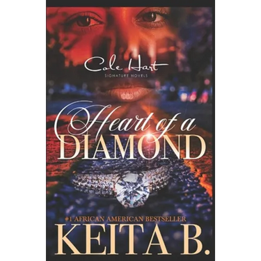 Heart Of A Diamond: An African American Romance