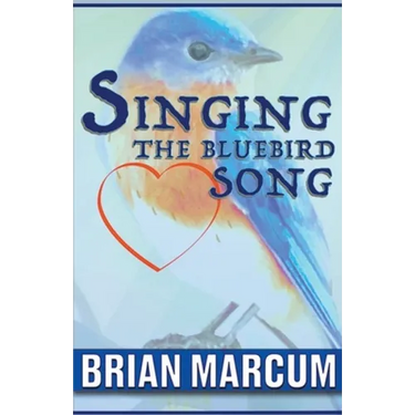 Singing The Bluebird Song