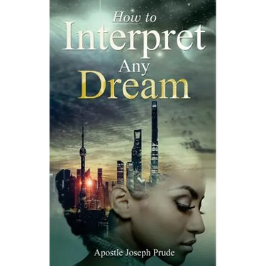 How to interpret any dream