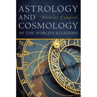 Astrology and Cosmology in the World's Religions