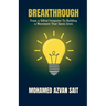 Breakthrough: From a Gifted Computer to Building a Movement That Saves Lives