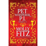 Pet Whisperer P.I. Books 1-3 Special Edition