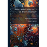 Atlas and Principles of Bacteriology; Volume 2
