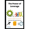 The power Of Leverage