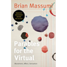 Parables for the Virtual: Movement, Affect, Sensation