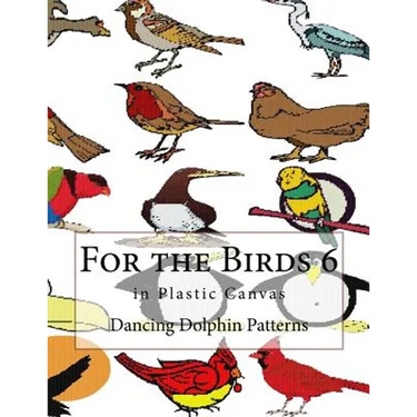 For the Birds 6: in Plastic Canvas