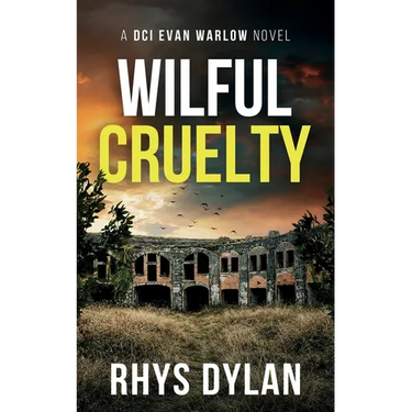 Wilful Cruelty