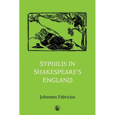 Syphilis in Shakespeare's England