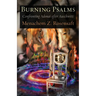 Burning Psalms: Confronting Adonai after Auschwitz