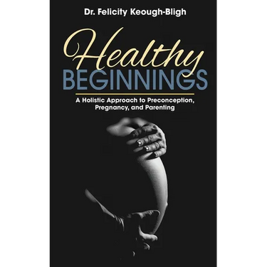 Healthy Beginnings