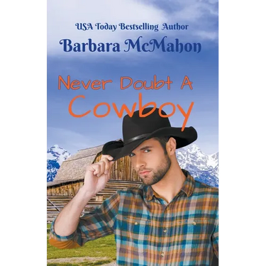 Never Doubt a Cowboy