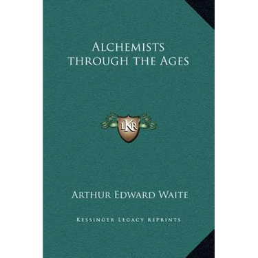 Alchemists through the Ages