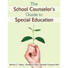 The School Counselor′s Guide to Special Education