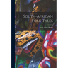 South-African Folk-tales