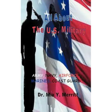 All About the U.S. Military
