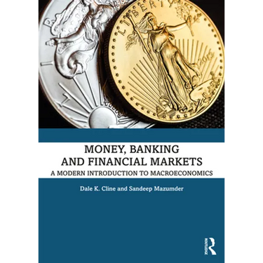 Money, Banking, and Financial Markets: A Modern Introduction to Macroeconomics