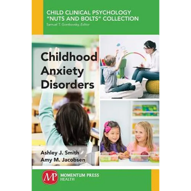 Childhood Anxiety Disorders