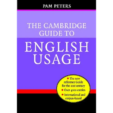 The Cambridge Guide to English Usage