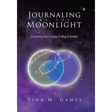 Journaling by the Moonlight: Unearthing Your Creative Calling in Midlife