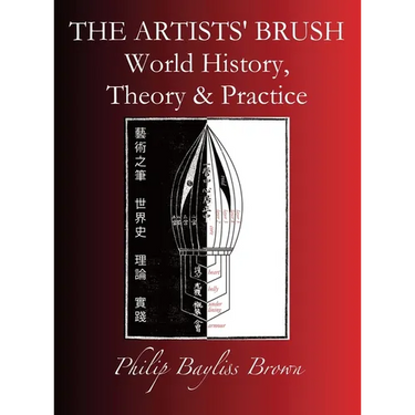 The Artists' Brush: World history, Theory & Practice