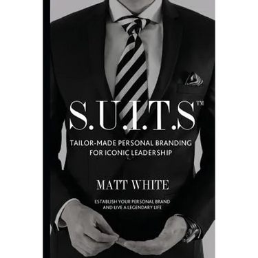 S.U.I.T.S: Tailor-made personal branding for iconic leadership