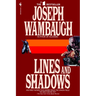 Lines and Shadows