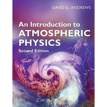 An Introduction to Atmospheric Physics
