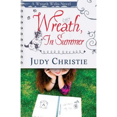 Wreath, In Summer: A Wreath Willis Novel