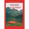 The Red Lacquered Gate: The Early Days of the Columban Fathers and the Courage and Faith of Its Founder, Fr. Edward Galvin