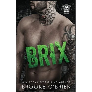Brix: An Enemies to Lovers Stepbrother Rock Star Romance