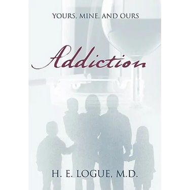Addiction: Yours, Mine, and Ours