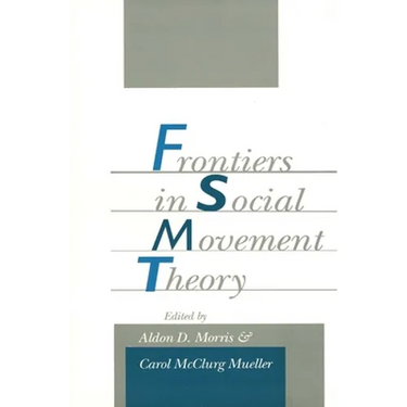 Frontiers in Social Movement Theory