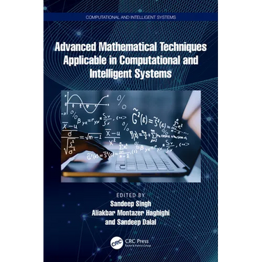 Advanced Mathematical Techniques in Computational and Intelligent Systems
