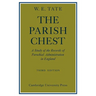 The Parish Chest: A Study of the Records of Parochial Administration in England