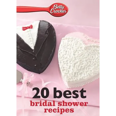 Betty Crocker 20 Best Bridal Shower Recipes