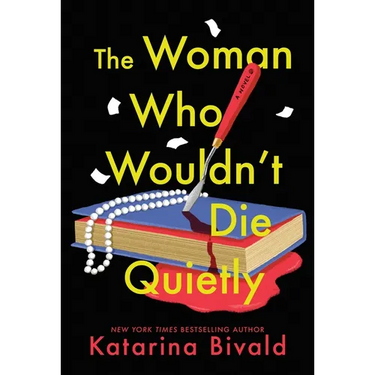 The Woman Who Wouldn't Die Quietly