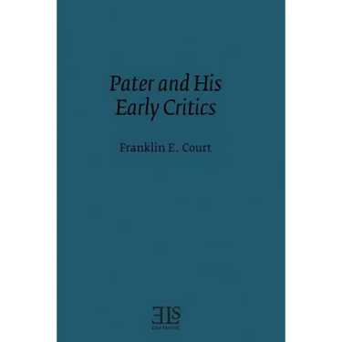 Pater and his Early Critics
